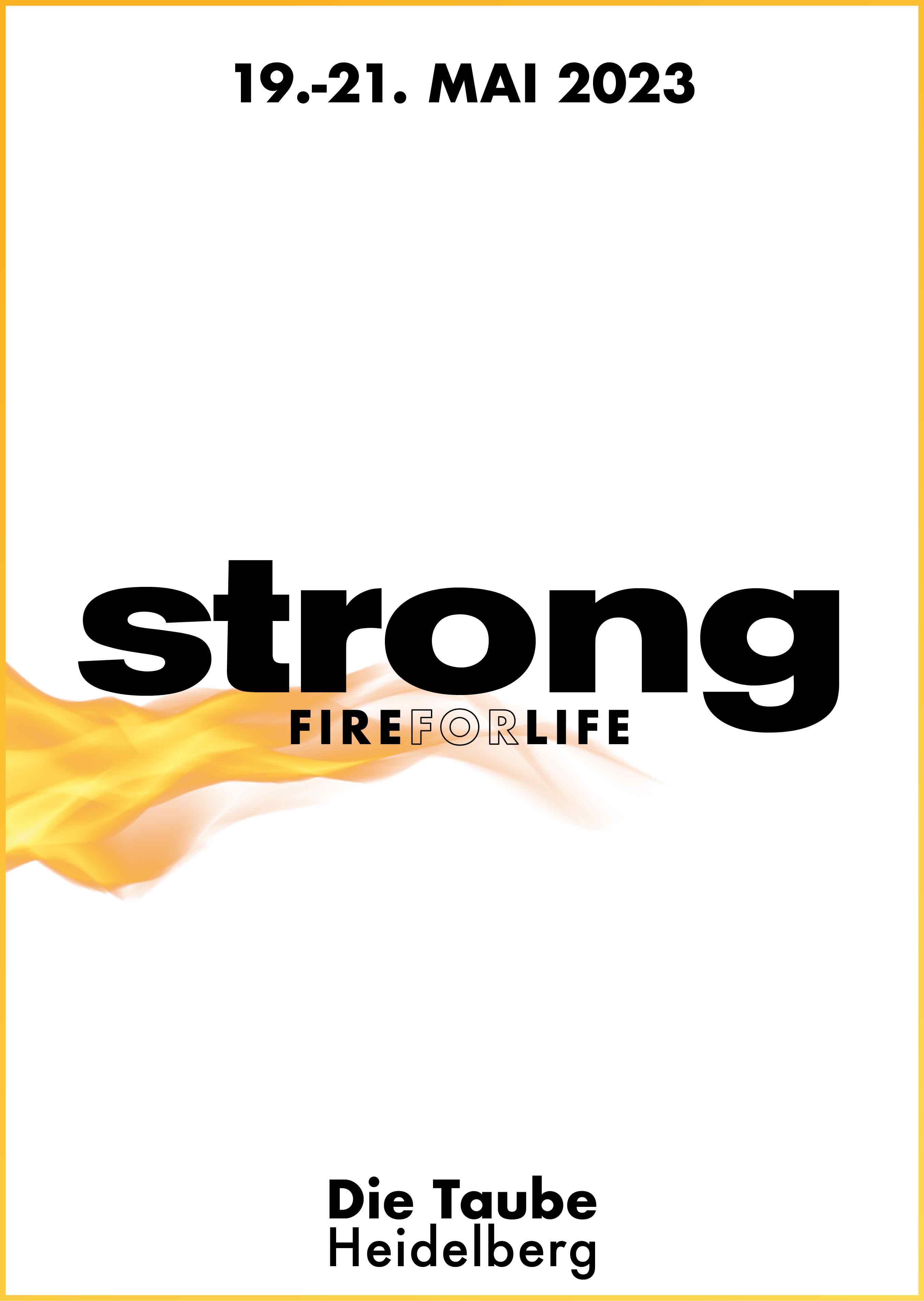 Strong Konferenz - Fire for Life