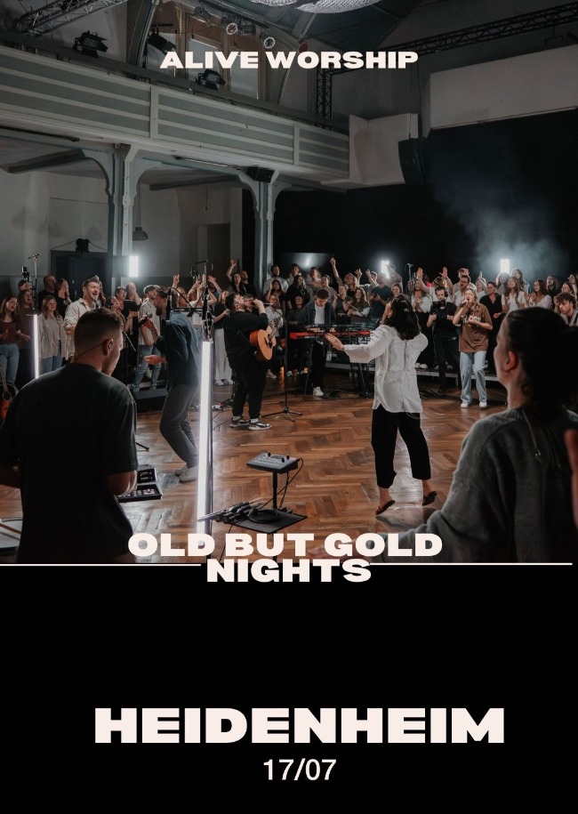 Alive Worship in Heidenheim - OLD BUT GOLD NIGHTS 2026