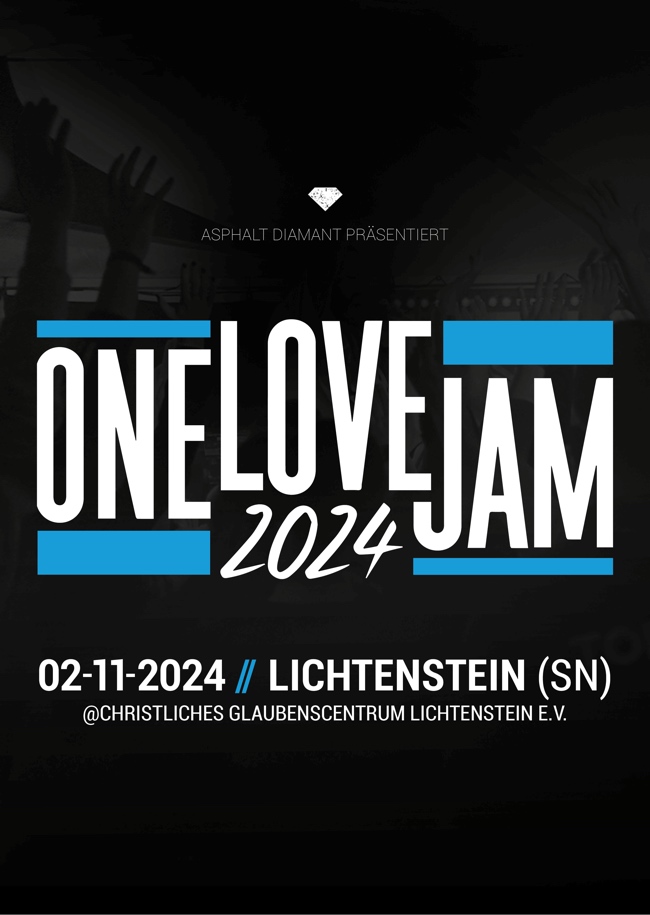 ONE LOVE JAM - Lichtenstein/Sachsen