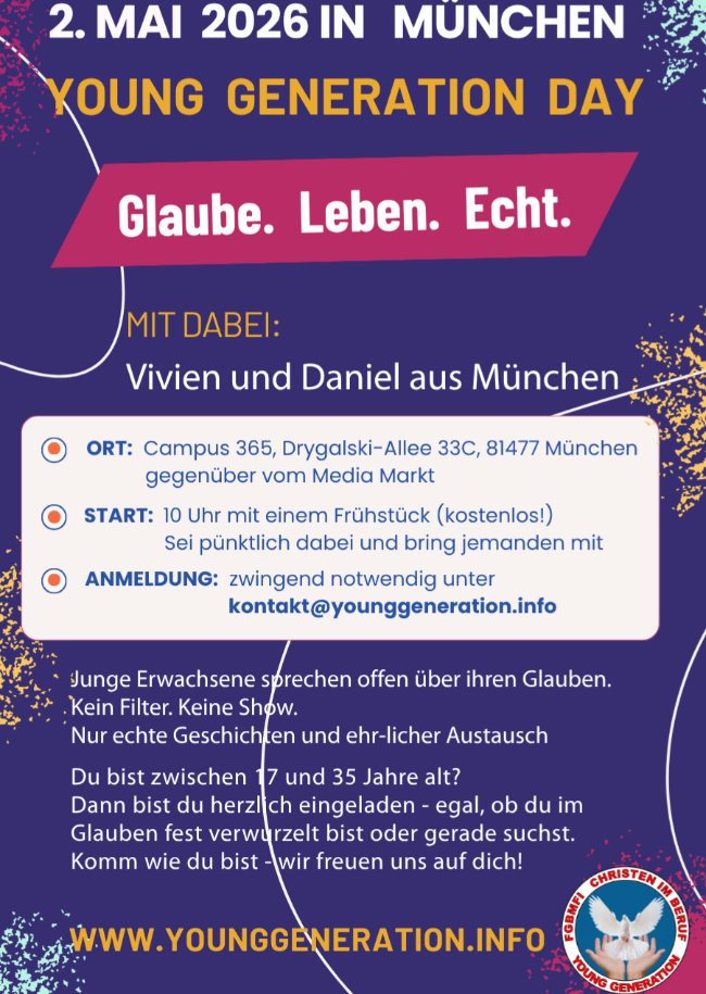 YOUNG GENERATION DAY IN MÜNCHEN | 02.05.2026 | GLAUBE. LEBEN. ECHT.