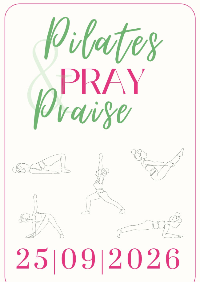 PILATES & PRAY & PRAISE