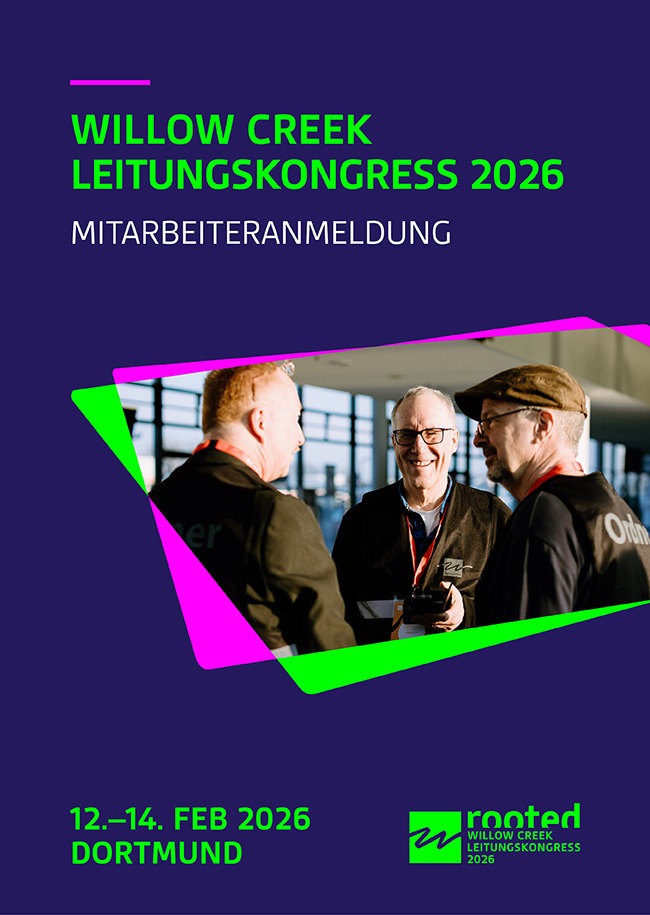 Willow Creek Leitungskongress 2026 - Mitarbeiter