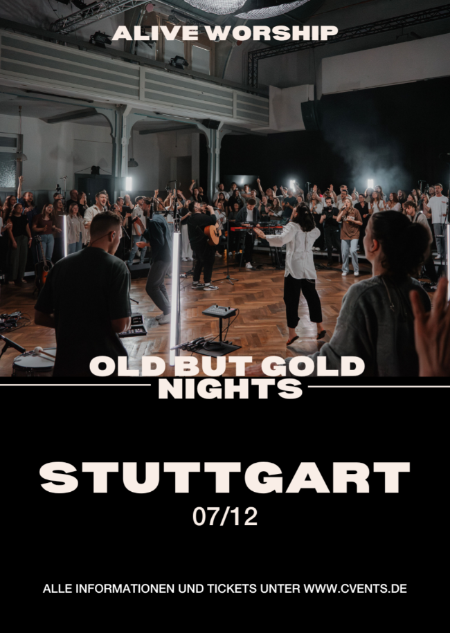 Alive Worship in Stuttgart - Old but Gold Nights Vol. II