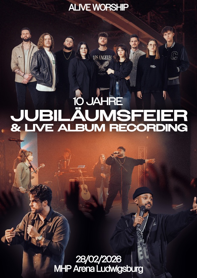 Alive Worship - 10 Jahre Jubiläumsfeier + LIVE Album Recording