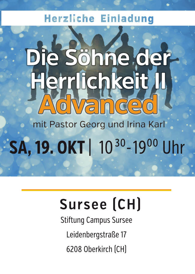 Tagesseminar "Die Söhne der Herrlichkeit II - ADVANCED!"