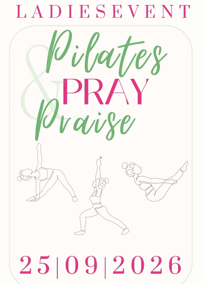 PILATES & PRAY & PRAISE