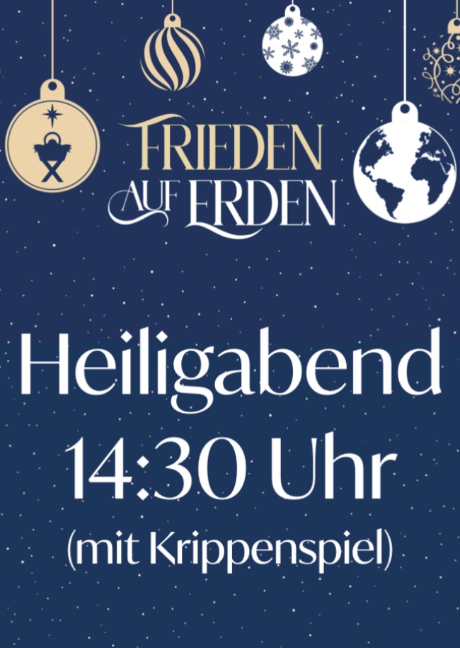 Gottesdienst an Heiligabend 14:30 Uhr