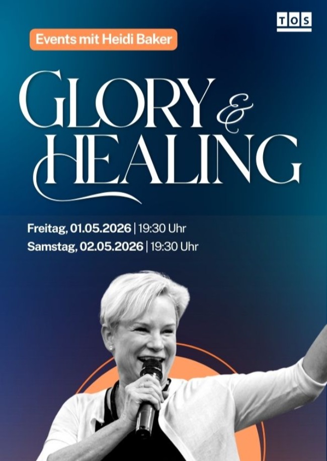 Glory & Healing - mit Heidi Baker