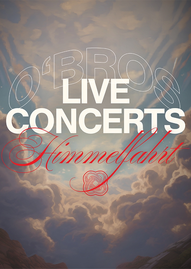 O'BROS HIMMELFAHRTS-TOUR 2026
