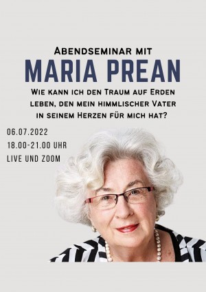 Abendseminar mit Maria Prean