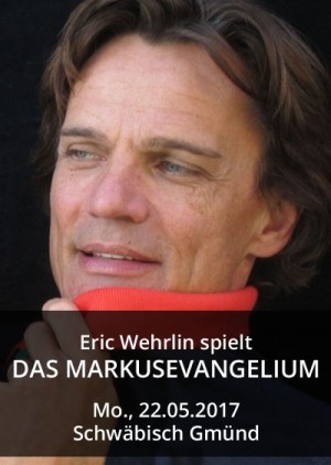 Eric Wehrlin spielt "Das Markusevangelium"