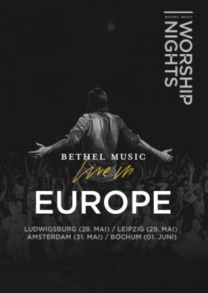 Bethel Music live in Europe