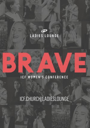ICF Ladies Lounge 2018 - BRAVE! in Stuttgart