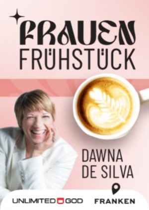 Ein FRAUENFRÜHSTÜCK mit DAWNA DE SILVA