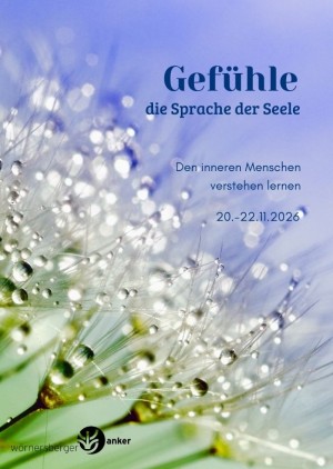 Gefühle - die Sprache der Seele