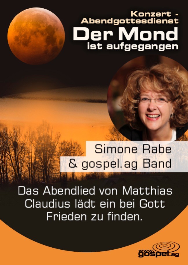 Konzert-Abendgottesdienst "Der Mond ist aufgegangen"