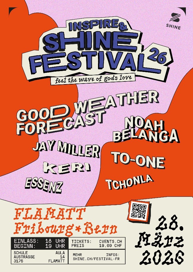 Inspire & SHINE Festival Fribourg / Bern
