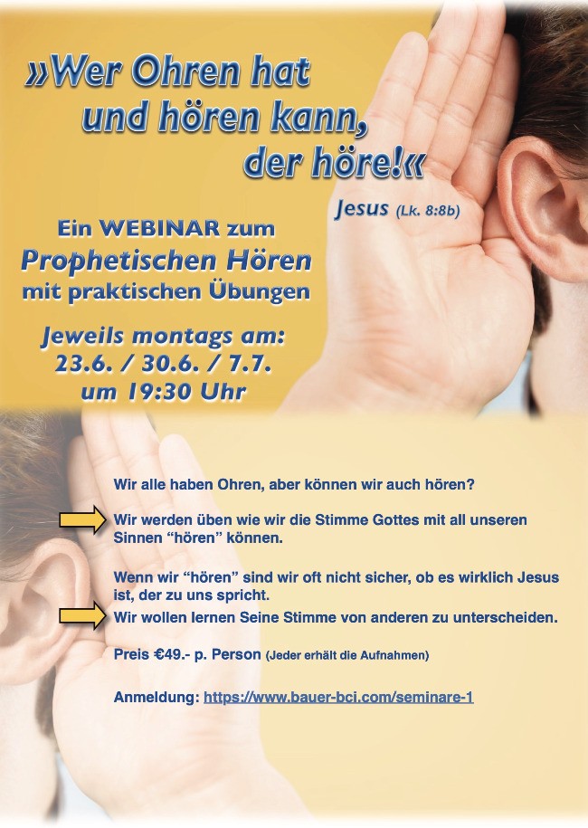 "Wer Ohren hat und hören kann, der höre!"  Lk.8:8b