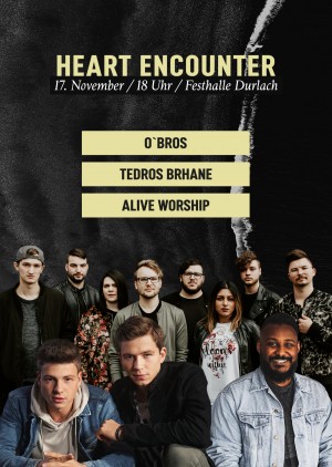 Heart Encounter | mit O´Bros und Alive Worship