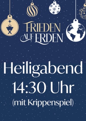 Gottesdienst an Heiligabend 14:30 Uhr