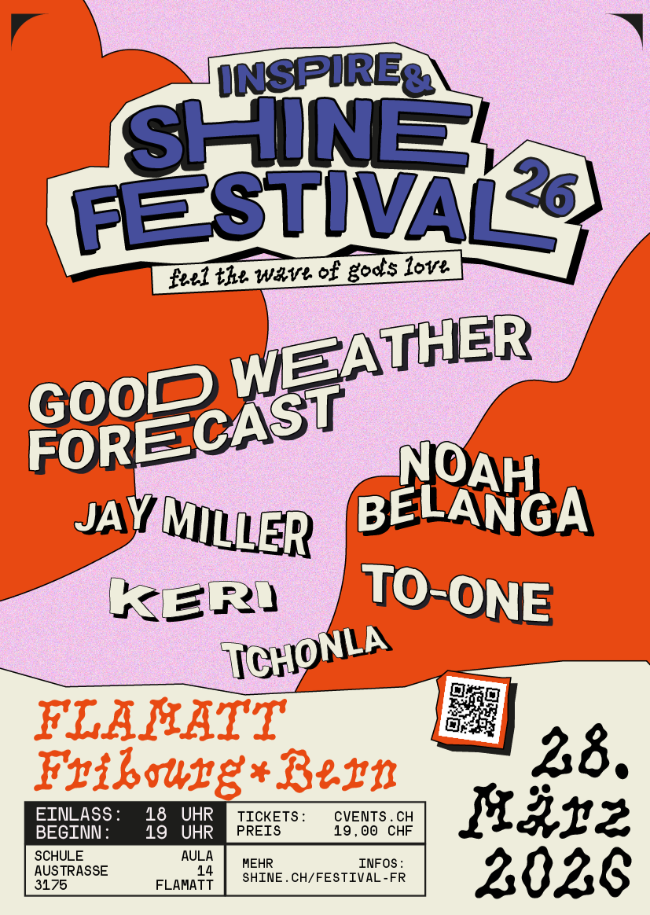 Inspire & SHINE Festival Fribourg / Bern