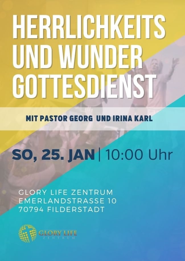 Herrlichkeits- und Wundergottesdienst