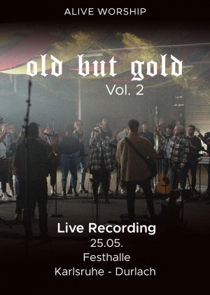Alive Worship - Old but Gold Vol. II LIVE RECORDING