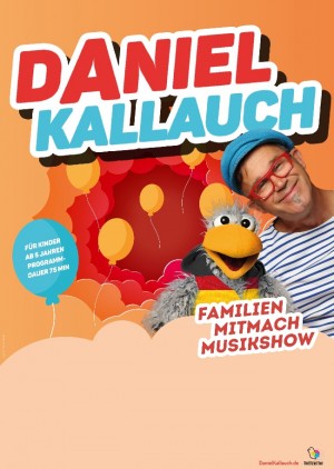 Die Familienshow mit Daniel Kallauch