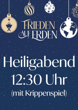 Gottesdienst an Heiligabend 12:30 Uhr