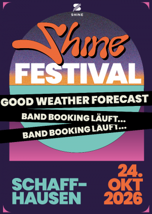 SHINE Festival Schaffhausen