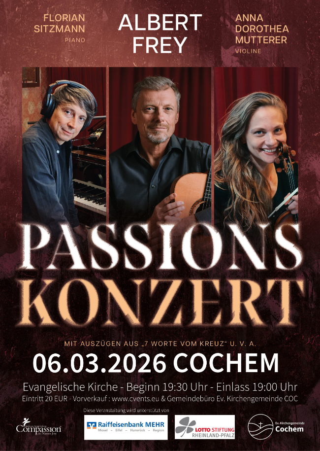 Passionskonzert mit Albert Frey, Florian Sitzmann und Anna Dorothea Mutterer