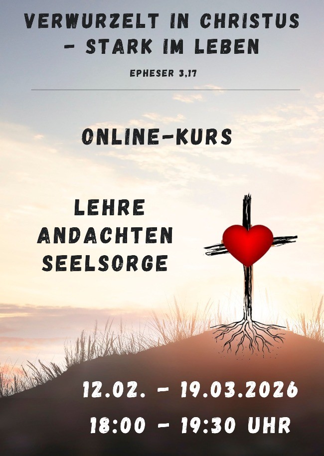 Verwurzelt in Christus - stark im Leben