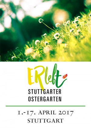 Stuttgarter Ostergarten „ERlebt“ - 16:15 Uhr Führung