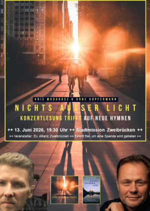 Nichts außer Licht - Konzertlesung mit Arne Kopfermann und Kris Madarasz