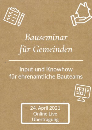 Online Bauseminar für Kirchengemeinden