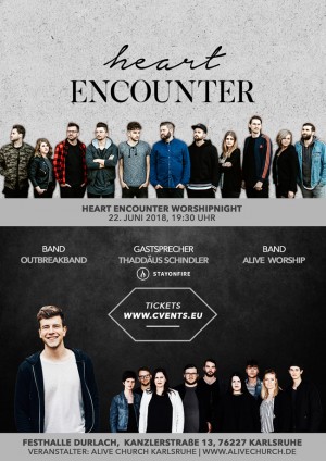 Heart Encounter - Worshipnight mit der Outbreakband