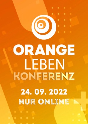 ORANGE Leben Konferenz