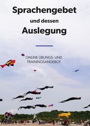 Sprachengebet LEHRE