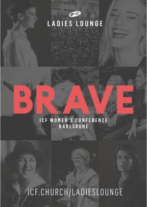 ICF Ladies Lounge 2018 - BRAVE! in Karlsruhe