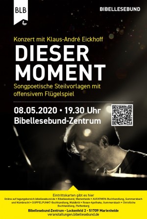 DIESER MOMENT - Konzert mit Klaus-André Eickhoff