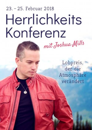 Herrlichkeitskonferenz mit Joshua Mills