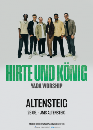 YADA Worship - HIRTE UND KÖNIG TOUR in Altensteig