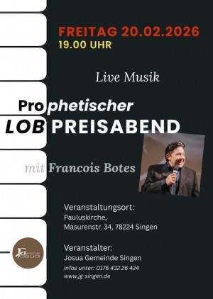 prophetischer Lobpreisabend