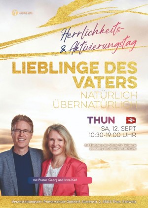 Herrlichkeits- & Aktivierungstag "Lieblinge des Vaters - Natürlich Übernatürlich"