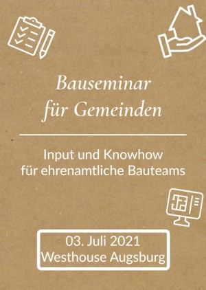 Bauseminar für Kirchengemeinden