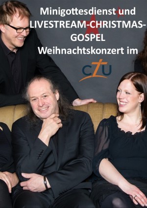 Gottesdienst mit anschl. Livestream "Christmas Gospel"-Konzert