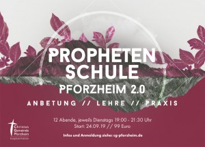 Prophetenschule Pforzheim 2.0