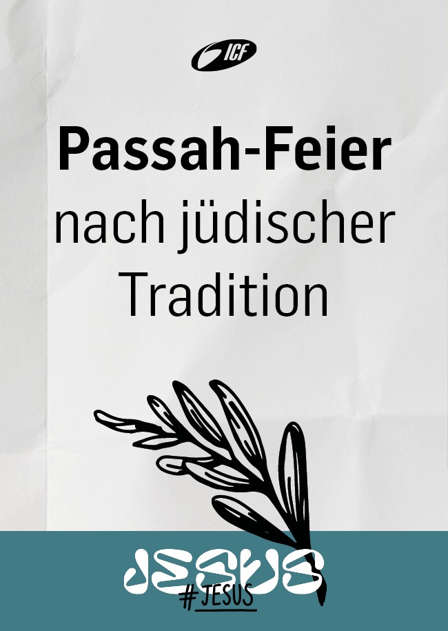 ICF Passah-Feier