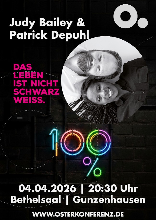 Judy Bailey & Patrick Depuhl bei der Osterkonferenz - Gunzenhausen