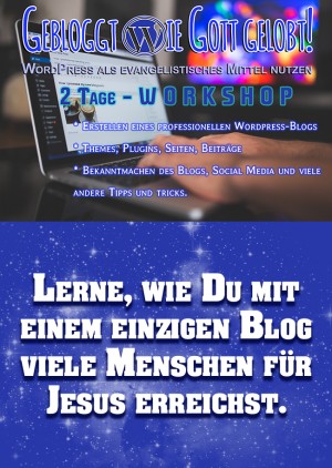 "Gebloggt wie Gott gelobt" - Workshop